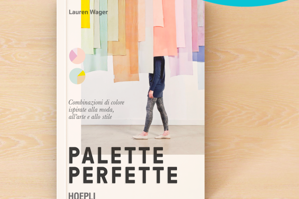 Palette perfette di Lauren Wager: libri-strumenti per creativi!